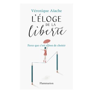 Eloge de la liberté