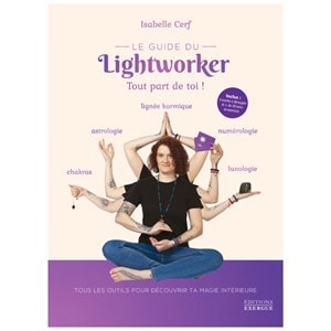 Le guide du lightworker