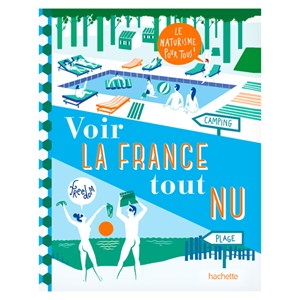 Voir la France tout nu
