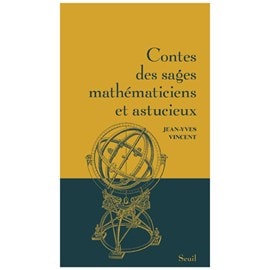 Contes des sages mathématiciens