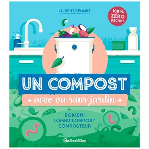 Un compost avec ou sans jardin