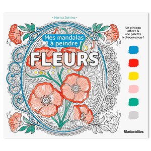 Mes mandalas à peindre : fleurs
