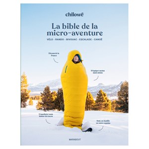 La bible de la micro-aventure