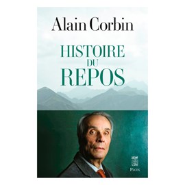 Histoire du repos