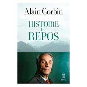 Histoire du repos