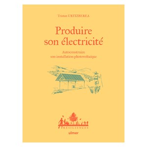 Produire son électricité