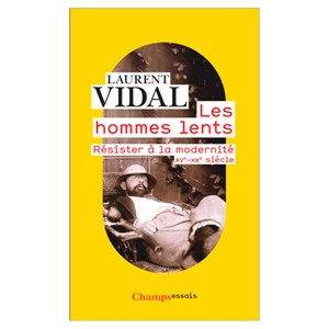 Les hommes lents