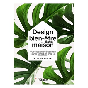 Design bien-être pour la maison