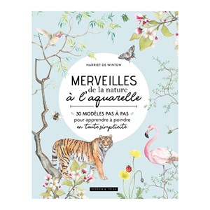Merveilles de la nature à l'aquarelle