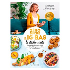 Zéro sucre et IG bas, le déclic santé