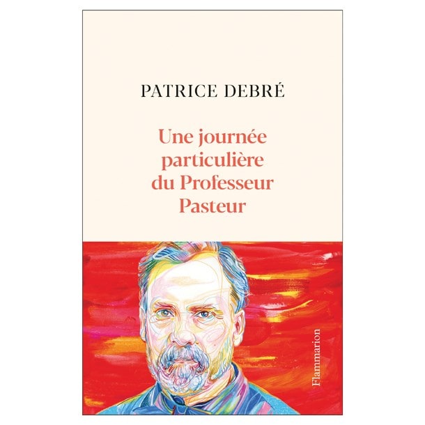 Éditions Flammarion - Une journée particulière du Pr Pasteur