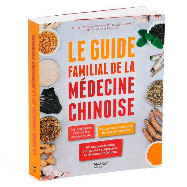 Éditions Mango - Guide familial de la médecine chinoise