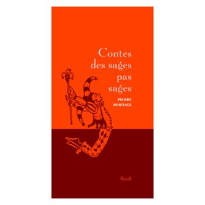 Contes des sages pas sages