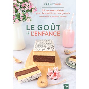 Le goût de l'enfance