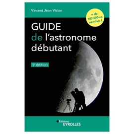 Guide de l'astronome débutant