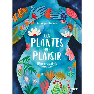 Les plantes du plaisir