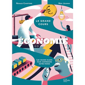 Le grand cours économie