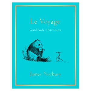 Le Voyage Grand Panda et Petit Dragon