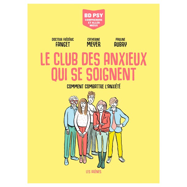 Le club des anxieux qui se soignent