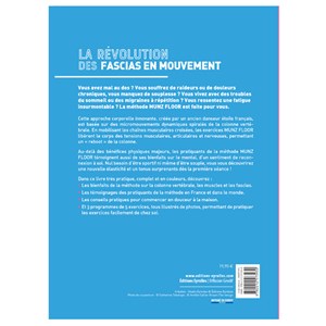 L'extraordinaire pouvoir des fascias