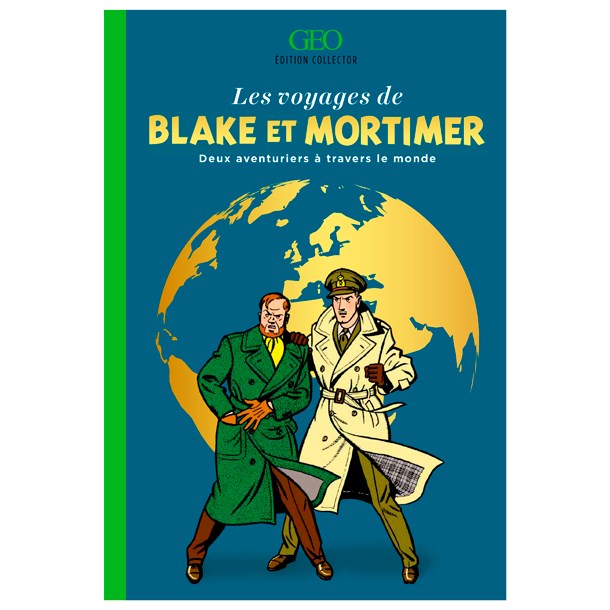 Éditions Geo - Les voyages de Black et Mortimer
