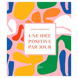 Une idée positive par jour