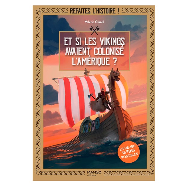 Éditions Mango - Les vikings avaient colonisé l'Amérique