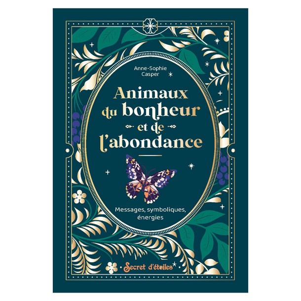 Secret d'étoiles - Animaux du bonheur et de l'abondance