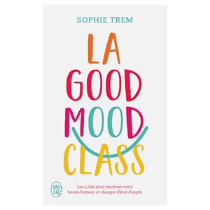 La Good Mood Class