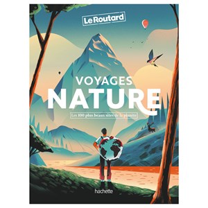 Voyages nature Le Routard