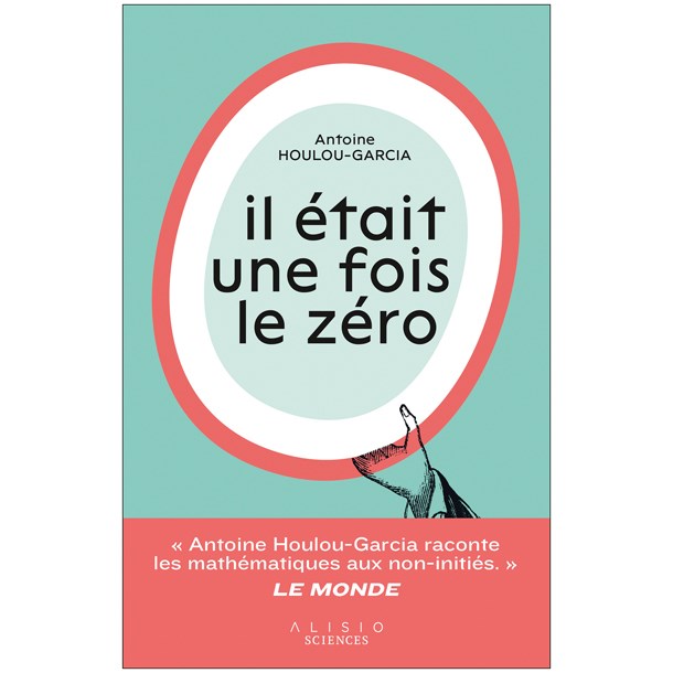 Editions Alisio - Il était une fois le zéro