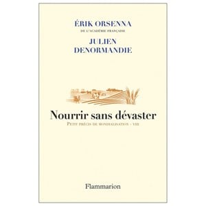 Nourrir sans dévaster