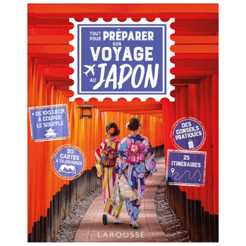 Éditions Larousse - Tout pour préparer son voyage au Japon
