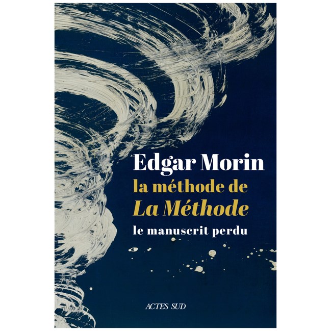 Éditions Actes Sud - La méthode de la méthode