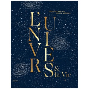 L'univers & la Vie