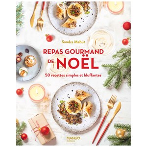 Repas gourmand de Noël