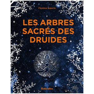 Les arbres sacrés des druides