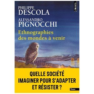 Ethnographies des mondes à venir