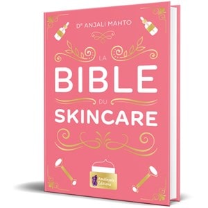 La bible du skincare