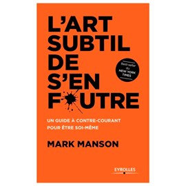 L'art subtil de s'en foutre