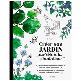Créer son jardin du rêve à la plantation
