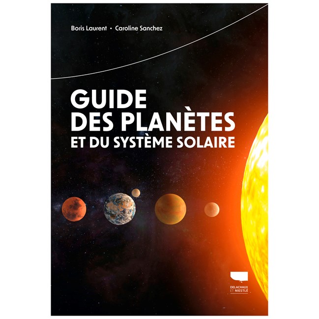 Guide des planètes et du système solaire