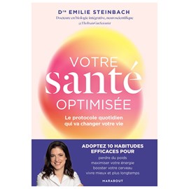 Votre santé optimisée