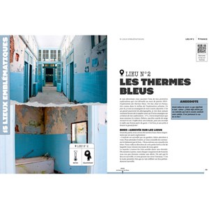 Le guide de l'urbex Partez à la découverte de 15 lieux insolites