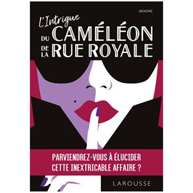 L'Intrigue du caméléon de la rue Royale