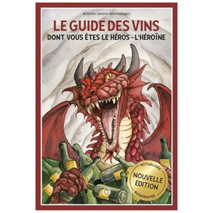 Guide des vins dont vous êtes le héros