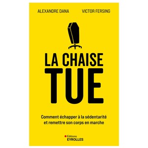 La chaise tue
