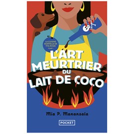 L'art meurtrier du lait de coco
