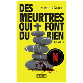 Des meurtres qui font du bien