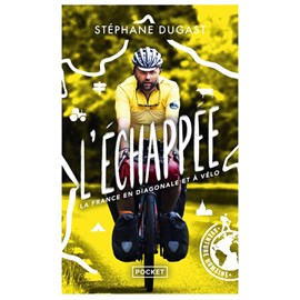 L'Échappée France en diagonale et à vélo